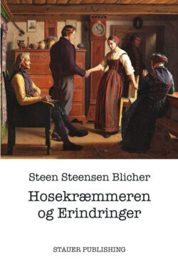 ST.ST. BLICHER Hosekræmmeren og Erindringer