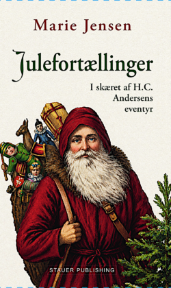 Marie Jensen JULEFORTÆLLINGER I skæret af H.C. Andersens eventyr